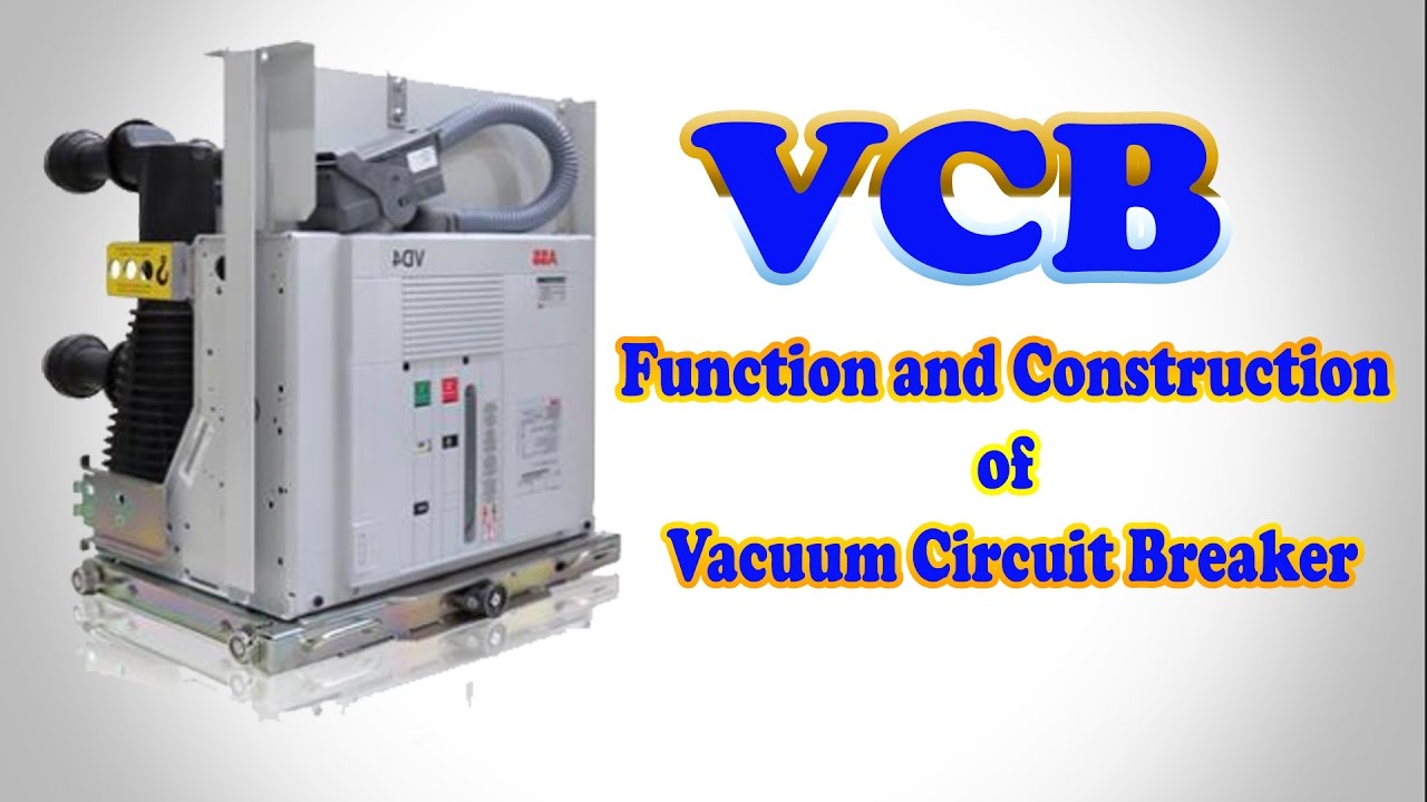 VCB Vacuum Circuit Breaker Bekerja, Sudah Tahu?